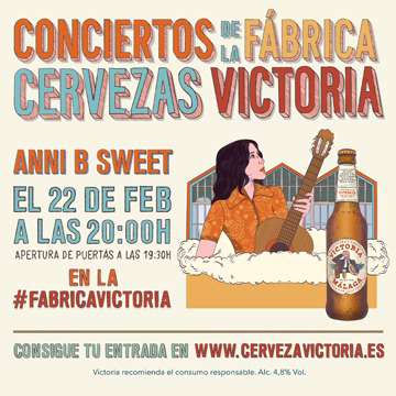 Conciertos de la Fábrica de Cervezas Victoria - Anni B Sweet